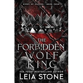 The Forbidden Wolf King (The Kings of Avalier, 4)