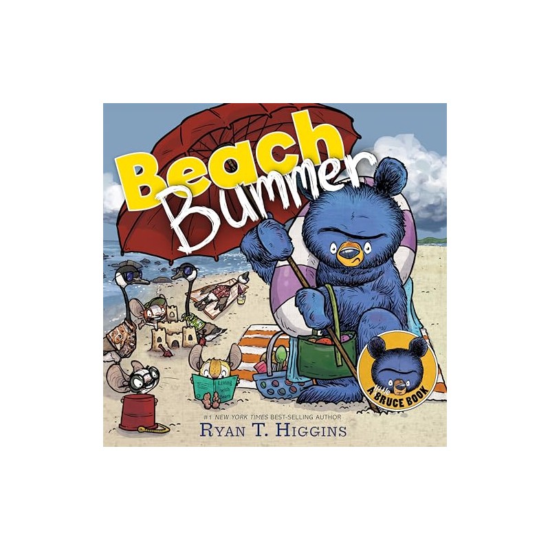 Beach Bummer (A Little Bruce Book)