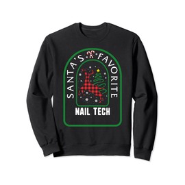 Santa Favorite Nail Tech Christmas Jumper Sweatshirt, black