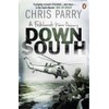 Down South: A Falklands War Diary