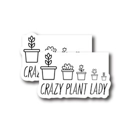 Crazy Plant Lady Sticker - Simple Minimalist Plant Hobby Plantok Line Font Sticker-Premium Quality Vinyl Bumper Stickers 2-Pack | 5-Inch on Widest Side | Made in USA - FHJ770
