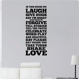 48" in This House We Laugh Give Hugs Say I'm Sorry Forgive Tell Stories Truth Celebrate Work Play Grateful Say Please Thank You Take Turns Share Love Collage Wall Decal Sticker