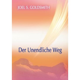 Der Unendliche Weg: (bisher: Der Weg zum Unendlichen)