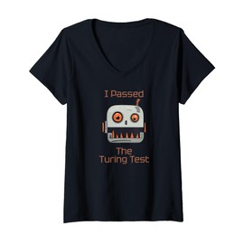 Womens I Passed The Turing Test, AI Robot Funny V-Neck T-Shirt
