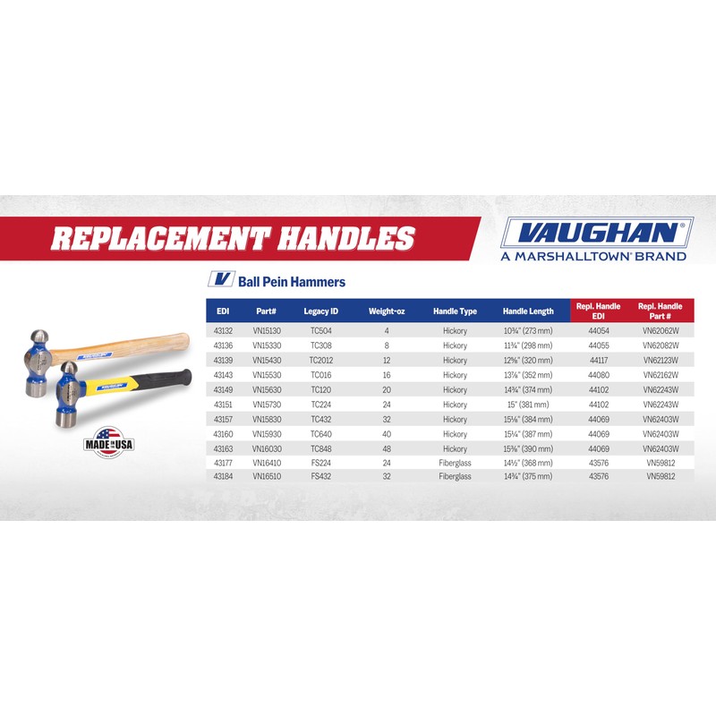 VAUGHAN Ball Pein Hammer, 24 oz, Hickory handle, American high