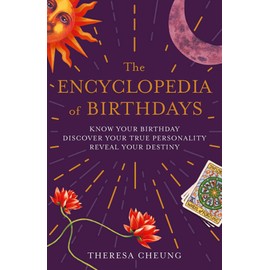 The Encyclopedia of Birthdays (Mystic Encyclopedias)