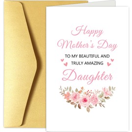 Chenive Daughter Mother's Day Card, Mother's Day Card for Daughter Stepdaughter, Sweet Mothers Day Card from Mom Dad, To My Beautiful And Truly Amazing Daughter