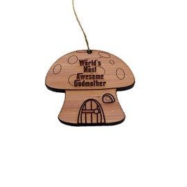 Cedar Ornament - Mushroom House Worlds Most Awesome Godmother