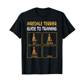 Funny Airedale Terrier Guide To Training Dog Obedience Men Women T-Shirt
