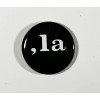 Kamala Harris Comma La - , la 1-1/4" Diameter Campaign