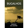 BUGALHOS: HAICAIS