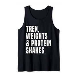 Funny Trenbolone, Tren or Steroids Humor Bodybuilding Quotes Tank Top