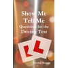 Show Me Tell Me Questions for the Driving Test