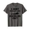Biathlon Funny Prone Position Biathlete Shooting Skiing Gag T-Shirt