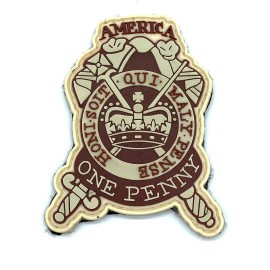 The Stamp Act, One Penny, America, 1765 Tribute Patch, PVC, 3 inch