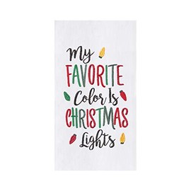 C&F Home Holiday Themed My Favorite Color is Christmas Lights Sentiment Featuring Bulb Lights Christmas Holiday Flour Sack Kitchen Towel Decor Decoration 27L x 18W in. 18" x 27" White