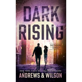 Dark Rising (The Shepherds Series)