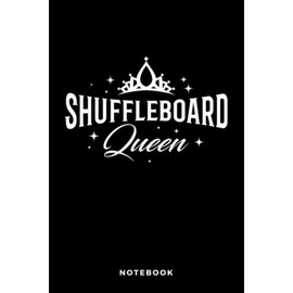 Shuffleboard Queen: Notebook, Journal, Diary, Sketch Book