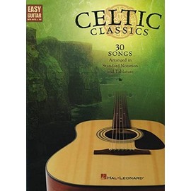 Celtic Classics: Easy Guitar with Notes and Tab (Easy Guitar with Notes & Tab)