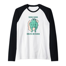 Sana Sana Colita de Rana - Strong Frog Raglan Baseball Tee