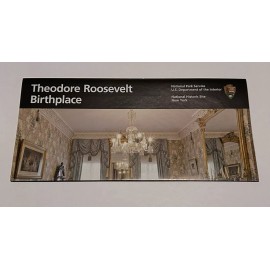 Theodore Roosevelt Birthplace National Historic Site Park NEW Unigrid Brochure