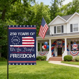 250 Anniversary Usa Garden Flags for Outside, 250 Anniversary USA Flag 1776-2026 Commemorative Patriotic 250 Year Banner Yard Sign 4th of July Decorations Freedom Double-Sided Waterproof Flag We The People ith Stars Stripes 250 Year American Flag 12x18 I