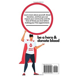  The Blood Donor Handbook: A Guide to Blood Donations and Its Benefits