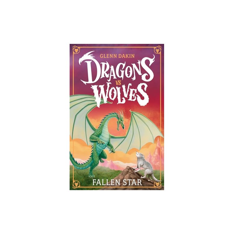 Fallen Star (Dragons vs Wolves #1)