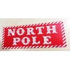 TSOSK Retro Metal Sign - North Pole Look Home, Bar,