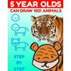 5-Year-Olds Can Draw 100 Animals: Directed Step by Step Drawing