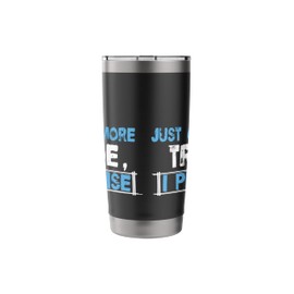 Just One More Trade Design For A Stock And Crypto Trader Stainless Steel Insulated Tumbler