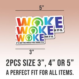 (2pcs) Feminist Sticker, Bold and Inspiring for Women Empowerment, Equality, and Activism, Woke It's Not The Insult You Think It is for Water Bottles, Laptop, Window, Notebooks - Waterproof 3"