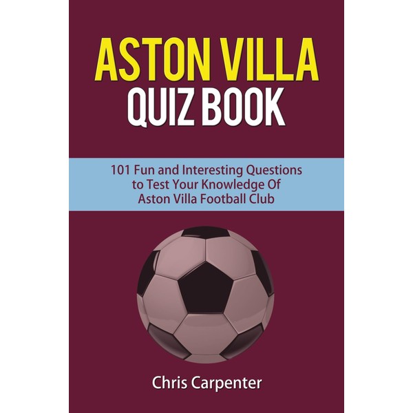 Aston Villa Quiz Book