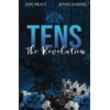 Tens - The Revelation