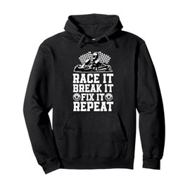 Race Break Fix Funny Go Kart Racing Go Karting Driver Racer Pullover Hoodie