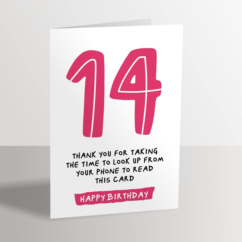14th Birthday Card - Funny Joke for 14 Year Old