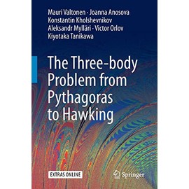 The Three-body Problem from Pythagoras to Hawking