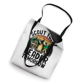 Scout Today Leader Tomorrow Camping Scouting Scouts Tote Bag