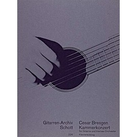 Chamber Concerto: guitar and small orchestra. Réduction pour piano avec partie soliste.