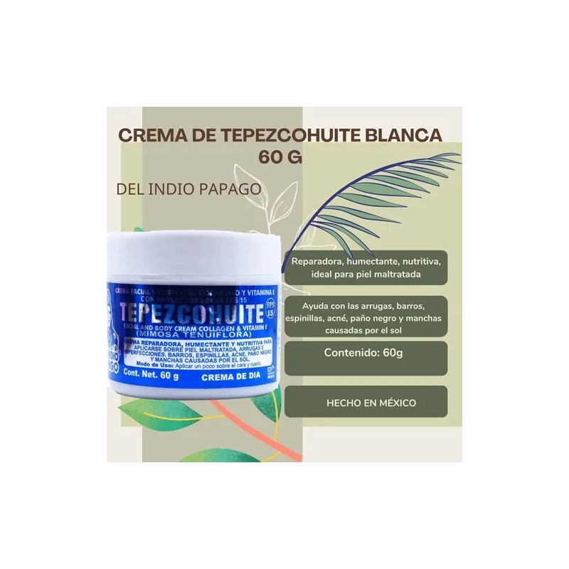 Crema De Tepezcohuite 60 Grs Blanca