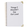 Hoolaroo Things I shouldn't say out loud - Journal plain