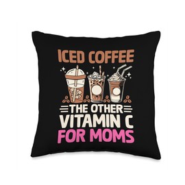 Iced Coffee The Other Vitamin C For Moms Caffeine Lover Throw Pillow