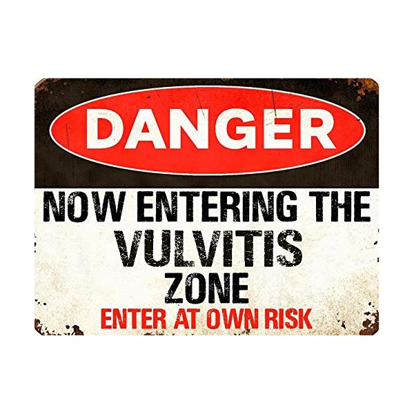 ANY AND ALL GRAPHICS Vulvitis 9"X12" Danger You are Entering