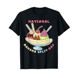 Banana Splits Day Banana Lover ice Cream Dessert Banana T-Shirt