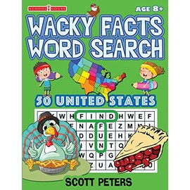 Wacky Facts Word Search: 50 US States (Play and Learn)