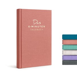 The 6-minute diary, 6 minutes daily for more mindfulness, self-love and motivation, the journal for your personality development.