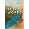 Treaty Words: For As Long As the Rivers Flow