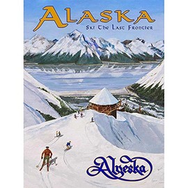 Alaska - Ski The Last Frontier Poster, Size 18 x 24 inches