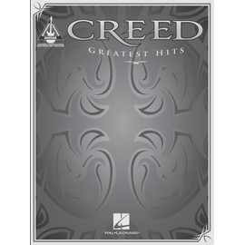 Creed Greatest Hits Guitar Recorded Versions | Note-for-Note Guitar TAB | 13 Songs Including One Last Breath, My Sacrifice, Higher and More | Hal Leonard Sheet Music Songbook