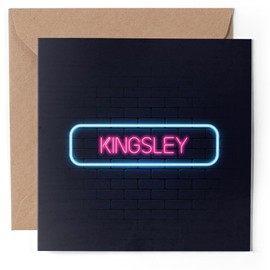 1 x Greeting Card - Neon Sign Design Kingsley Name - Blank Birthday Celebration Anniversary #352157
